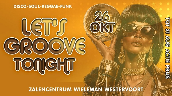 Let's Groove Tonight Westervoort 2024